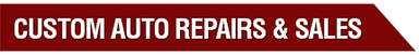 Custom Automotive Repairs & Sales