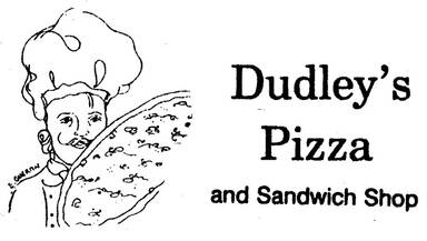 Dudley's Pizza & Sandwich Shop