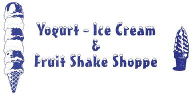 Yogurt - Ice Cream & Fruit Shake Shoppe