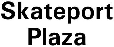 Skateport Plaza