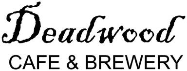 Deadwood Cafe & Brewery