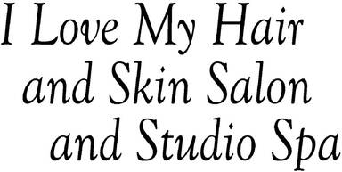 I Love My Hair and Skin Salon and Studio Spa
